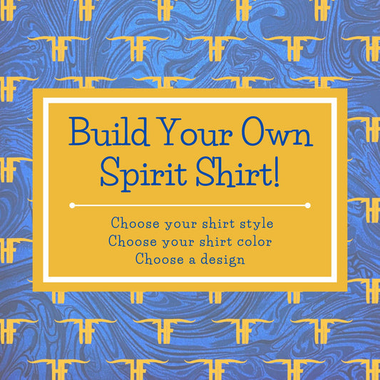 Build Your Own Spirit Shirt - Longhorns